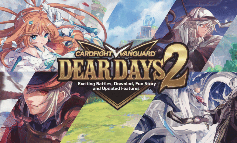 Cardfight Vanguard Dear Days 2 v1.2.1 Download – Everything You Need to Know